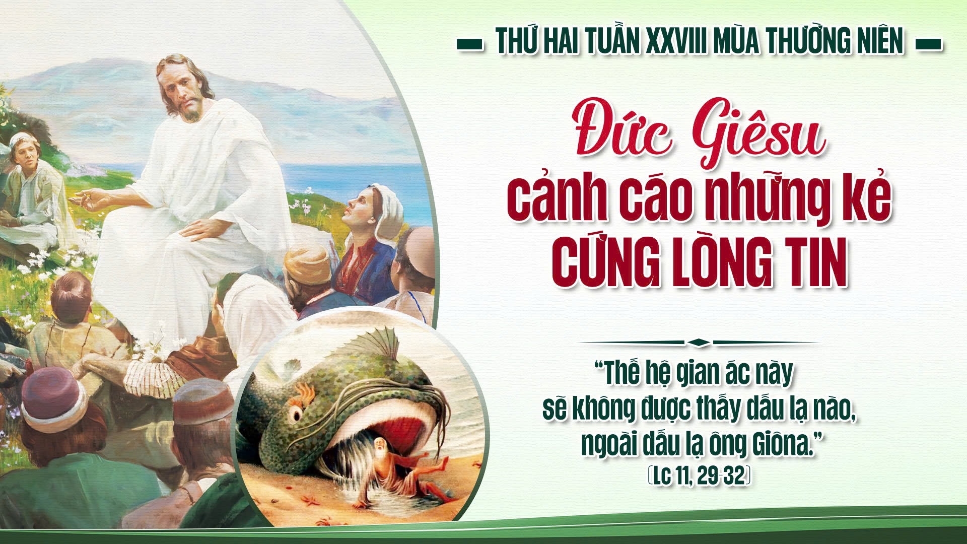 Suy Niệm Lời Chúa | Thứ Hai Sau Chúa Nhật Tuần XXVIII Mùa Thường Niên | Lc 11,29-32 | Phút Cầu Nguyện